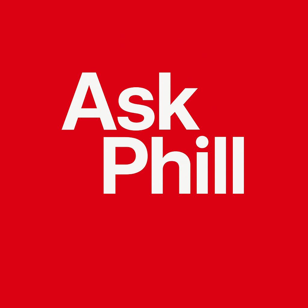 Ask Phill